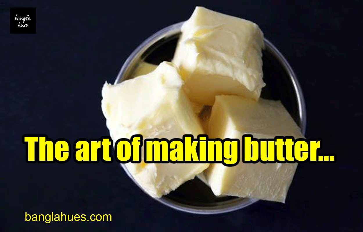The art of making butter...