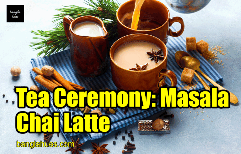 Tea Ceremony: Masala Chai Latte