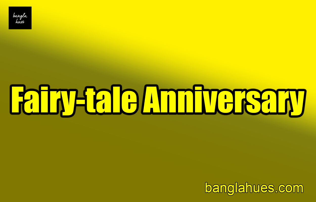 Fairy-tale Anniversary