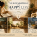 Chapter 4: Happiness Foundations: Building a Life That Supports Well-Being 10 Foundations of Happiness: Building a Life That Supports Well-Being