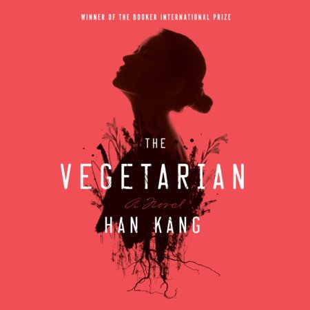 The VegetarianHan Kang , Deborah Smith